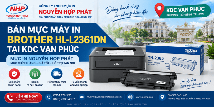 Bán mực máy in Brother HL-L2361DN tại KDC Vạn Phúc – Mực in Nguyễn Hợp Phát Bán mực máy in Brother HL-L2361DN tại KDC Vạn Phúc – Mực in Nguyễn Hợp Phát